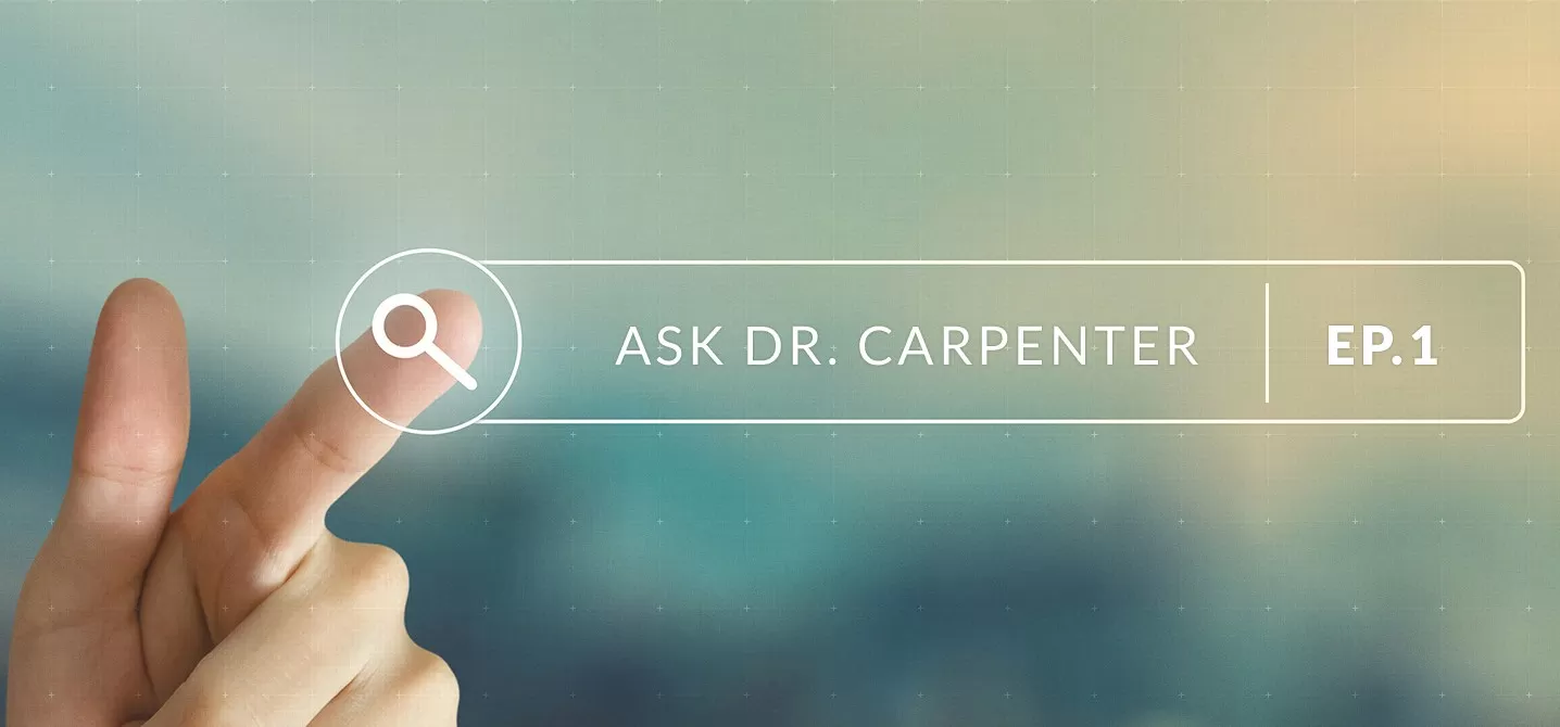 hero-ask-dr-carpenter-episode-1